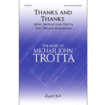 Thanks, and Thanks; and Ever Thanks