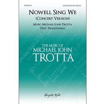 Nowell Sing We - Concert Version