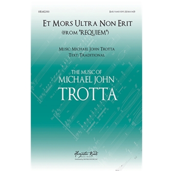 Et Mors Ultra Non Erit Bass Vocal Solo