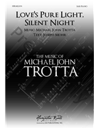 Love's Pure Light Silent Night