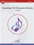 Haunting Old Mountain Melody by Kiefer Ed for Score