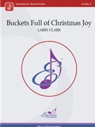 Buckets Full of Christmas Joy