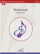 Riverwind by Sweet George for String Orchestra