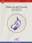 Danza de mi Corozon (Dance of My Heart) by Rosenhaus Steven L for Full Score