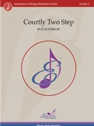 Courtly Two Step by Bud Woodruff for Score