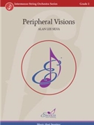 Peripheral Visions by Silva Alan Lee for Score