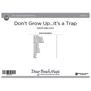 Don't Grow Up...It's a Trap