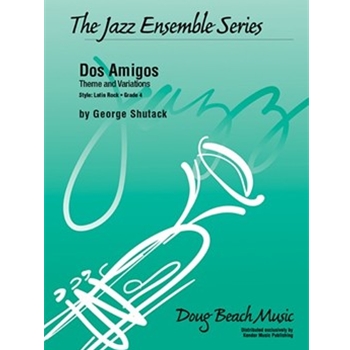 Dos Amigos Theme and Variations