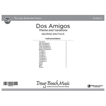 Dos Amigos (Score) Theme and Variations