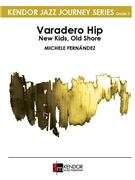 Varadero Hip (New Kids, Old Shore)