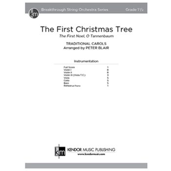 The First Christmas Tree (Score) The First Noel, O Tannenbaum