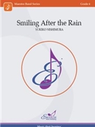 Smiling After the Rain by Nishimura Yukiko for Concert Band