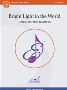 Bright Light in the World