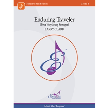Enduring Traveler (Poor Wayfaring Stranger)