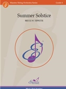 Summer Solstice by Tippette Bruce W for String Orchestra