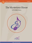 The Mysterious House