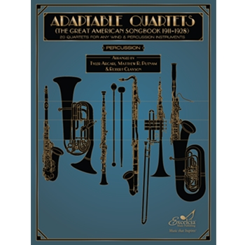 Adaptable Quartets (The Great American Songbook 1911-1928)