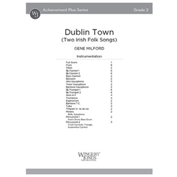 Dublin Town (Two Irish Folk Songs)