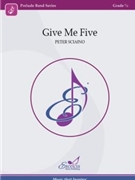 Give Me Five by Sciaino Peter for Score