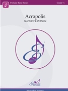 Acropolis by Putnam Matthew R for Full Score