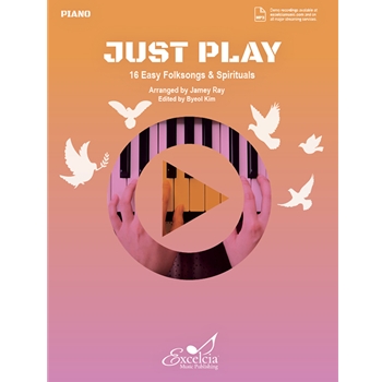 Just Play 16 Easy Folksongs and Spirituals