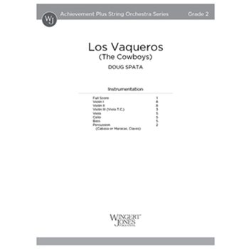 Los Vaqueros (The Cowboys)