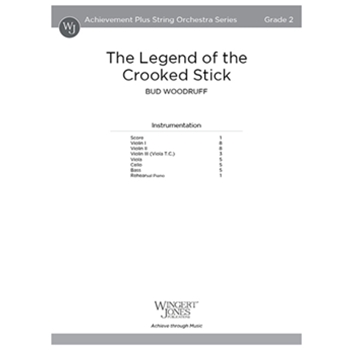 The Legend of the Crooked Stick (Score)
