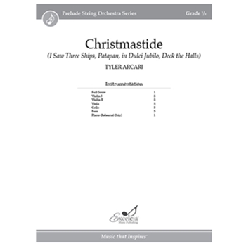 Christmastide (I Saw Three Ships, Patapan, in Dulci Jubilo, Deck the Halls)