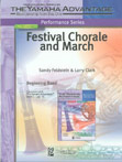 Festival Chorale & March by Feldstein and Clark for Concert Band