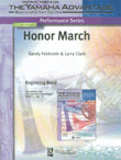 Honor March by Feldstein and Clark for Concert March