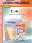 Equinox by Feldstein and Clark for Concert Band