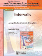 Intervalic by Feldstein and Clark for Concert Band