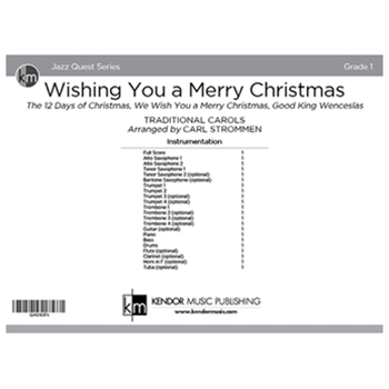 Wishing You a Merry Christmas (Score) The 12 Days of Christmas, We Wish You a Merry Christmas, Good King Wenceslas