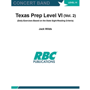Texas Prep Level VI (Vol. 2) (Daily Exercises Based on the State Sight-Reading Criteria)