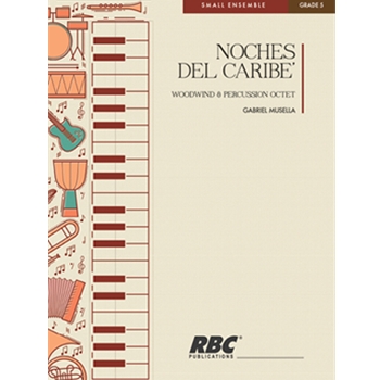 Noches del Caribe' Octet for Woodwind and Percussion