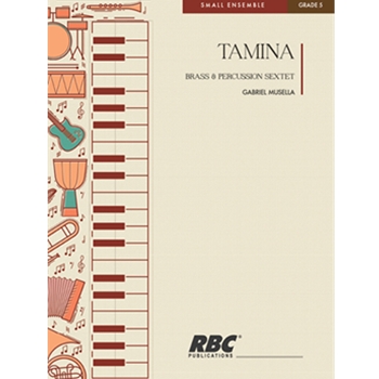 Tamina Sextet for Brass with Percussion