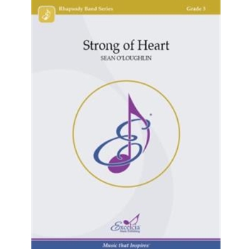 Strong Of Heart by O'Loughlin Sean for Score Only