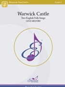 Warwick Castle Two English Folk Songs by Milford Gene for Score Only