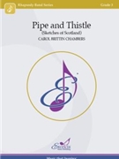 Pipe and Thistle by Chambers Carol Brittin for Concert Band