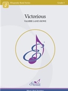 Victorious by Valerie Laney-Rowe for Score