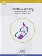 Christmas Morning (Around the Christmas Tree)