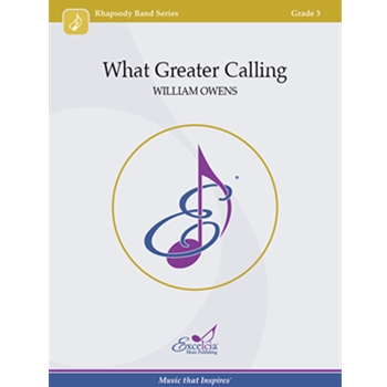 What Greater Calling