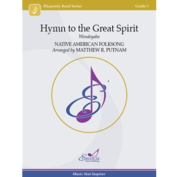 Hymn to the Great Spirit Wendeyaho