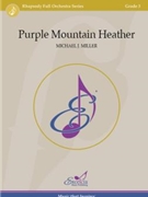 Purple Mountain Heather by Miller Michael J for Score