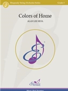 Colors of Home by Silva Alan Lee for String Orchestra