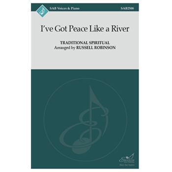 I've Got Peace Like a River