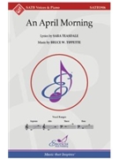 April Morning by Tippette Bruce W for SATB