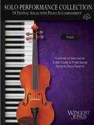 Solo Performance Collection 18 Festival Solos with Piano Accompaniment