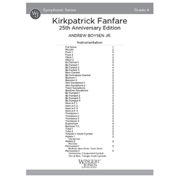 Kirkpatrick Fanfare (Score) 25th Anniversary Edition