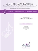 A Christmas Fantasy ("Patapan" "Fum Fum Fum" and "God Rest Ye Merry Gentlemen") Trio for Tuba and Euphoniums by Traditional Carols - Bloodworth Dale - for Euphonium Euphonium Tuba